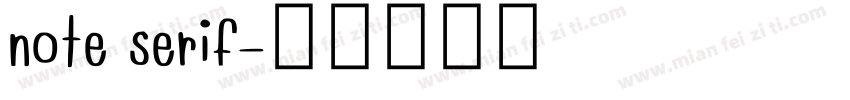 note serif字体转换